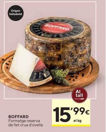 Caprabo Boffard Formatge Reserva De Llet Crua D'ovella oferta