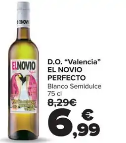 Carrefour EL NOVIO PERFECTO D.O. "Valencia" oferta