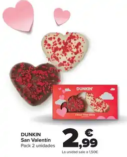 Carrefour DUNKIN' San Valentín oferta