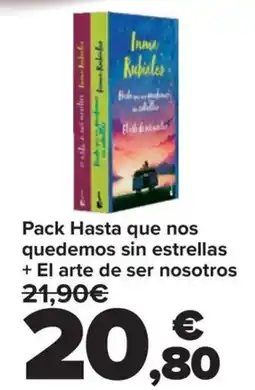 Carrefour Pack Hasta que nos quedemos sin estrellas + El arte de ser nosotros oferta