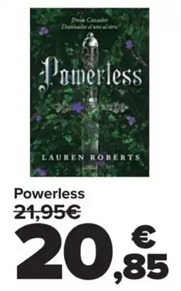 Carrefour Powerless oferta