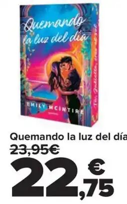 Carrefour Quemando la luz del día oferta