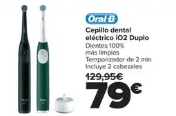 Carrefour ORAL -B Cepillo dental eléctrico iO2 Duplo oferta