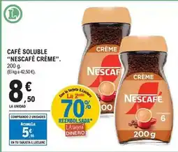 E.Leclerc Nescafé crème - café soluble oferta