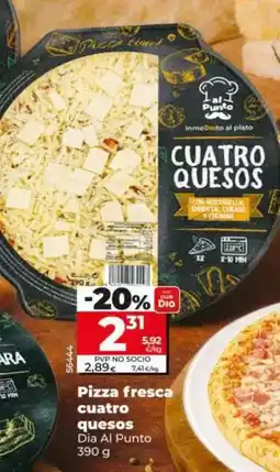Dia Dia al punto - pizza fresca cuatro quesos oferta