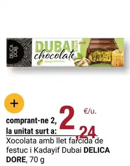 BonpreuEsclat Xocolata amb llet farcida de festuc i kadayif dubai oferta