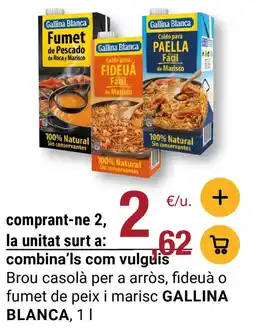 BonpreuEsclat GALLINA BLANCA Brou casolà per a arròs, fideuà o fumet de peix i marisc oferta