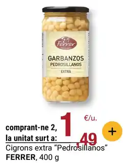 BonpreuEsclat FERRER Cigrons extra "Pedrosillanos" oferta