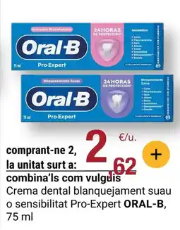 BonpreuEsclat Oral b - crema dental blanquejament suau o sensibilità pro-expert oferta