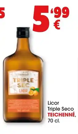 TOP Cash & Carry TEICHENNÉ Licor Triple Seco oferta