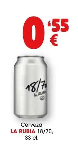 TOP Cash & Carry LA RUBIA Cerveza oferta
