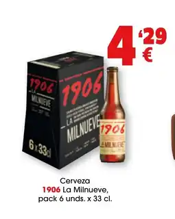 TOP Cash & Carry 1906 Cerveza La Milnueve oferta