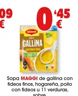 TOP Cash & Carry MAGGI Sopa de gallina con fideos finos, hogareña, pollo con fideos u 11 verduras, sobre oferta