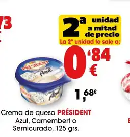 TOP Cash & Carry PRÉSIDENT Crema de queso Azul, Camembert o Semicurado oferta