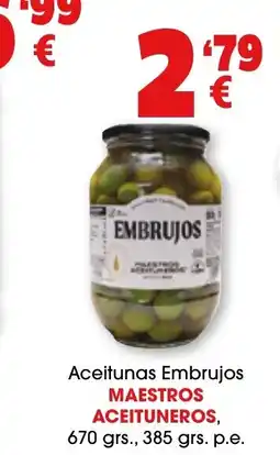 TOP Cash & Carry MAESTROS ACEITUNEROS Aceitunas Embrujos oferta