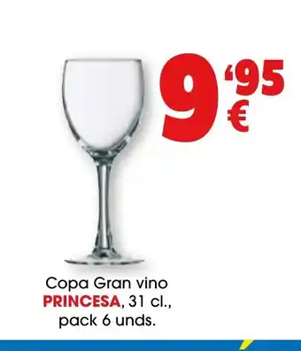 TOP Cash & Carry PRINCESA Copa Gran vino oferta