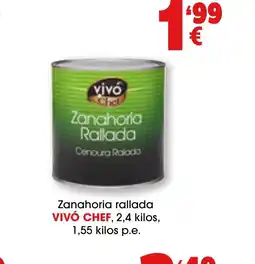 TOP Cash & Carry VIVÓ CHEF Zanahoria rallada oferta