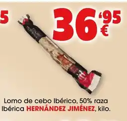 TOP Cash & Carry HERNÁNDEZ JIMÉNEZ Lomo de cebo Ibérico, 50% raza Ibérica oferta