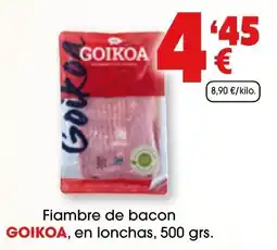 TOP Cash & Carry GOIKOA Fiambre de bacon en lonchas oferta