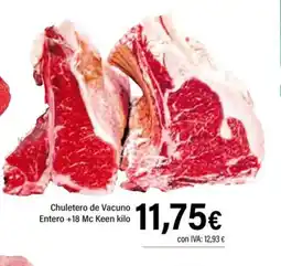 Cash Ifa Chuletero de Vacuno Entero +18 Mc Keen kilo oferta