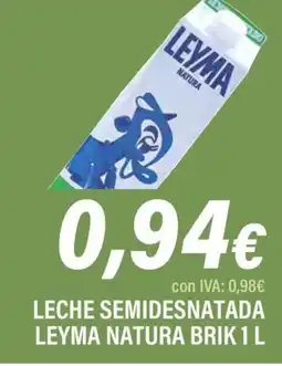 Cash Ifa LEYMA Leche semidesnatada natura brik oferta