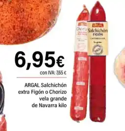 Cash Ifa ARGAL Salchichón extra Figón o Chorizo vela grande de Navarra oferta