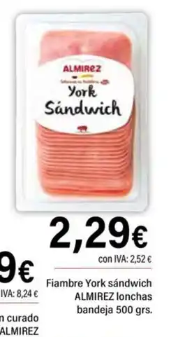Cash Ifa ALMIREZ Fiambre York sándwich lonchas oferta
