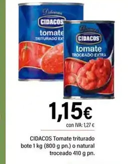 Cash Ifa CIDACOS Tomate triturado o natural troceado oferta