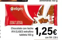 Cash Ifa IFA ELIGES Chocolate con leche extrafino tableta oferta