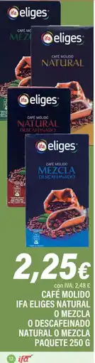 Cash Ifa IFA ELIGES Cafe molido natural o mezcla o descafeinado natural o mezcla paquete oferta