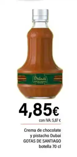 Cash Ifa GOTAS DE SANTIAGO Crema de chocolate y pistacho Dubai oferta