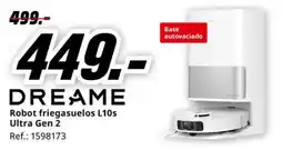 MediaMarkt DREAME Robot friegasuelos L10s Ultra Gen 2 oferta
