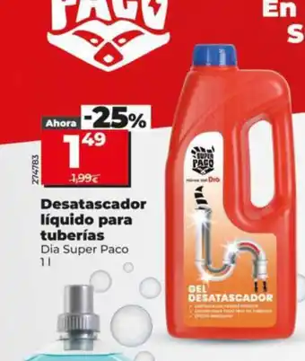 Dia DIA SUPER PACO Desatascador líquido para tuberías oferta