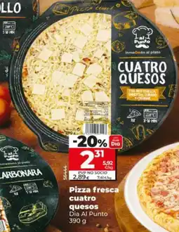 Dia DIA AL PUNTO Pizza fresca cuatro quesos oferta
