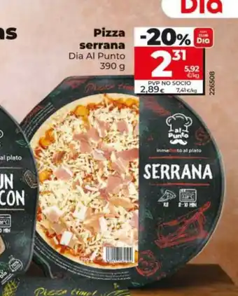 Dia DIA AL PUNTO Pizza serrana oferta