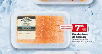 Dia SELECCIÓN DE DIA Escalopines de Salmón oferta