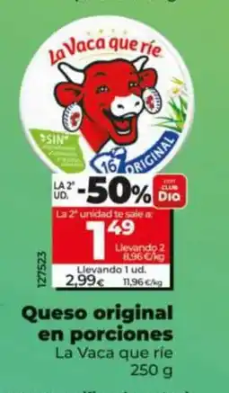 Dia LA VACA QUE RIE Queso original en porciones oferta