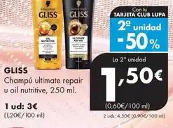 Supermercados Lupa Gliss - champú ultimate repair u oil nutritive oferta