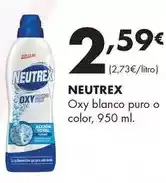 Supermercados Lupa Neutrex - oxy blanco puro o color oferta