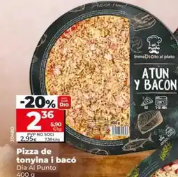 Dia Dia al punto - pizza de atún y bacon oferta
