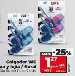 Dia Dia super paco - colgador wc agua y lejia/ flroal oferta