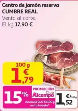 Alcampo CUMBRE REAL Centro de jamón reserva oferta