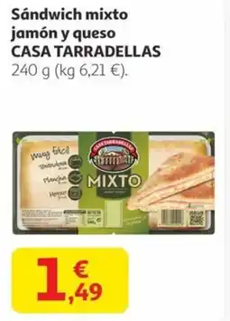 Alcampo CASA TARRADELLAS Sándwich mixto jamón y queso oferta