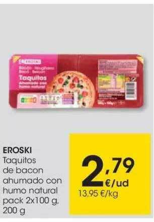 Eroski Eroski Taquitos De Bacon Ahumado Con Humo Natural oferta