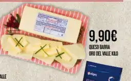 Claudio Queso barra oro del valle oferta