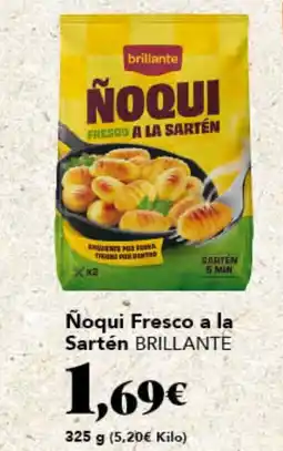 Gadis BRILLANTE Noqui Fresco a la Sartén oferta