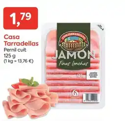 SPAR CASA TARRADELLAS Pernil cuit oferta