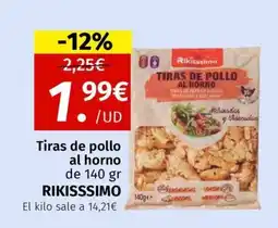 Maskom Supermercados RIKISSSIMO Tiras de pollo al horno oferta