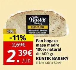 Maskom Supermercados RUSTIK BAKERY Pan hogaza masa madre 100% natural oferta