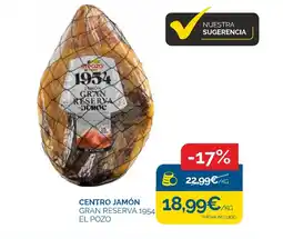 Supermercados La Despensa EL POZO 1954 Centro jamón gran reserva oferta